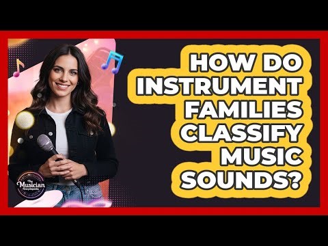 How Do Instrument Families Classify Music Sounds?