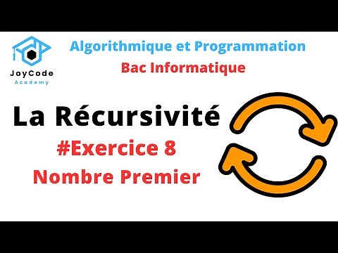 Bac informatique | La Récursivité - Exercice 8 - Nombre Premier Algorithmique et Programmation