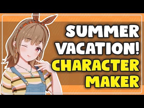CHARACTER MAKER summer vacation! scramble