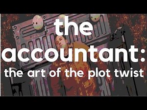 The Accountant (2016): The Art of the Plot Twist