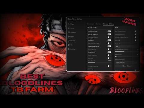 Bloodlines Script 2026 | TB Farm, Auto Scalpel, Grip Farm, And More!