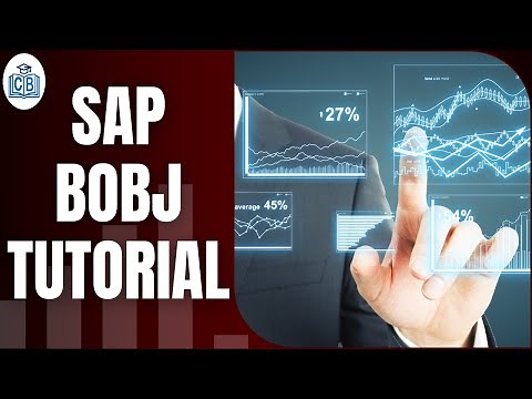 SAP BOBJ Tutorial | SAP BOBJ Training | SAP BOBJ Certification | SAP BI BOBJ | CyberBrainer