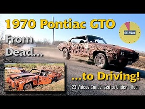 Worst GTO Ever: ALL-IN ONE Holey Goat 1970 GTO BUILD SAGA — 23 Episodes Condensed to Under 1 Hour!