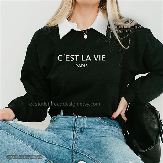 C'est La Vie Paris Sweatshirt, Womens Sweaters, Paris Crewneck Sweatshirts, Paris Sweater, Parisian, Pullover, That's Life - Etsy