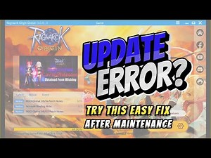 Update Error After Maintenance? Try This Easy Fix - Ragnarok Origin Global