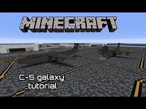 Minecraft C-5 Galaxy tutorial