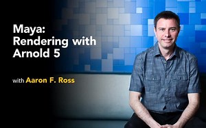 Maya中Arnold 5渲染技术核心技术训练视频教程 Maya Rendering with Arnold 5