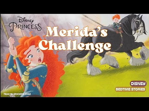 "MERIDA's Challenge" - Disney Bedtime Story for Kids