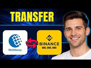 How to Transfer Webmoney to Binance (WMZ, WME, WMX, 2026)