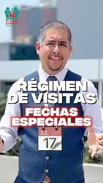 📆 FECHAS ESPECIALES PARA EL RÉGIMEN DE VISITAS