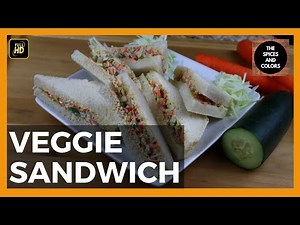 The BEST Veggie Sandwich Recipe | Ready in 5 mins | Quick and Easy