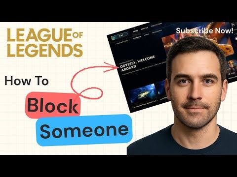 How to Block Someone in League of Legends | League of Legends 2025