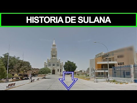 ▷ History of Sullana