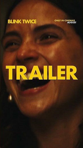 BLINK TWICE | Officiell Trailer 2