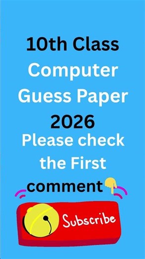 10th Class Computer Science Guess Paper 2026! 🎯 #Class10 #computerscience #guesspaper2026