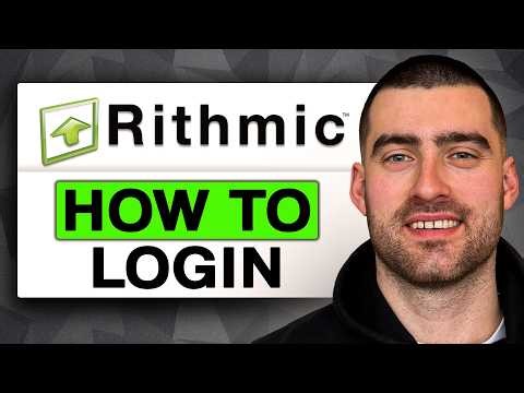 How to LOGIN to Rithmic Trader PRO (Easy Guide 2026)