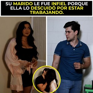 Su marido le fue infiel porque ella lo descubrió por estar trabajando | Fenomenal