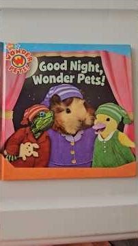 Read With Me! Goodnight Wonder Pets! #readaloud #reading #childrensbooks