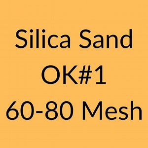 Silica Sand - OK#1 (60-80 mesh)