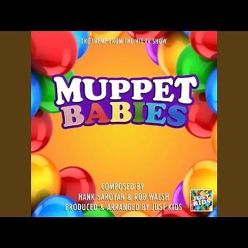 Muppet Babies Theme (From "Muppet Babies")