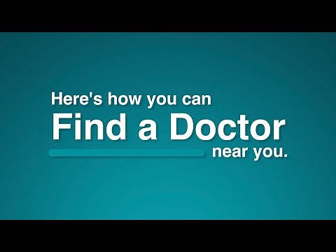 Find a Doctor Online Tool: How to Find a Doctor Near You (1:17)
