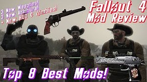 Fallout 4 Top 8 Best New Mods October 2024