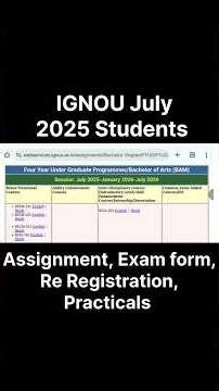 Ignou July 2025 Students URGNET Video : Assignment, exam form, Re Registration, Practicals