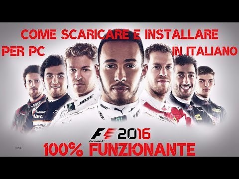Tutorial 18 | Come Scaricare E Installare F1 2016 PC ITA DOWNLOAD Con ONLINE | 100% FUNZIONANTE