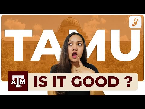 Texas A&M University: Campus, Top Programs, Fees & Scholarship