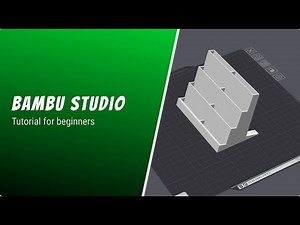 How to Prepare a 3D Model in Bambu Studio – Full Beginner Walkthrough