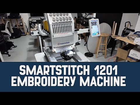 Smartstitch 1201 Embroidery Machine Walkthrough