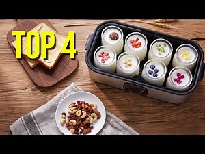 TOP 4: Best Yogurt Maker 2021