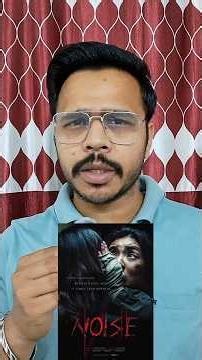 Noise Movie Review 😱 #reviewvideo #trendingvideo #moviereview #horrormovie #newreview #review