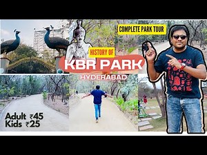 KBR Park Hyderabad || History of KBR Park. Best parks in Hyderabad