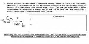 1. Maltose is a disaccharide composed of two glucose monosaccha... | Filo