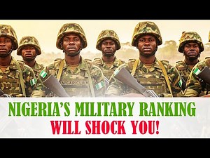 Nigeria's Position in Top 10 Africa’s Strongest Military