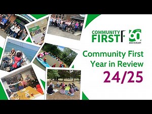 Community First - Year in Review 2024-2025