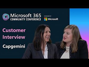 Capgemini | Customer Interview Live from the Microsoft Community Conference