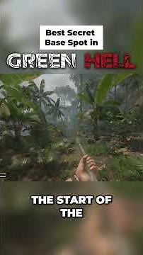 Best Secret Base Spot in Green Hell