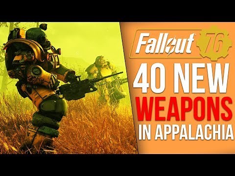 Every New Weapon in Fallout 76