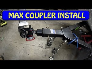 DIY OVERLAND TRAILER | Max Coupler Install