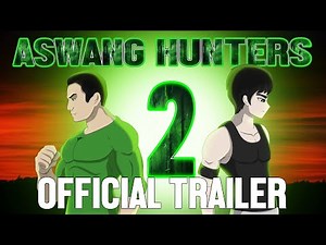 ASWANG HUNTERS PART 2 | KA BENJO - Official Trailer.