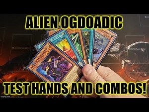 HOW TO PLAY A ALIEN OGDOADIC DECK! TEST HANDS AND COMBOS! (OCTOBER 2021) YUGIOH!