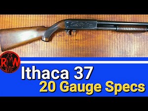 Ithaca 37 Specifications