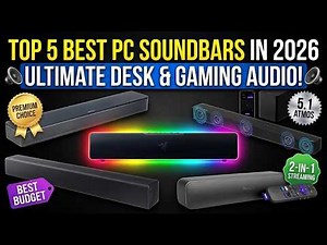 TOP 5 Best PC Soundbars in 2026: Ultimate Desk & Gaming Audio! 🔊