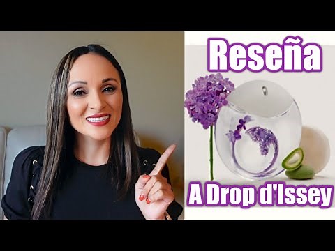 🔴Nuevo perfume A Drop d'Issey de Issey Miyake. Un Aroma pulcro y femenino.