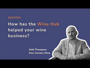 How Wine Hub is helping Four Corners Wines