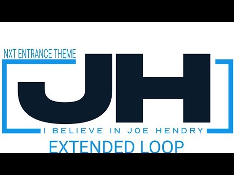 Joe Hendry - I Believe in Joe Hendry (NXT Entrance Theme)[Extended Loop]