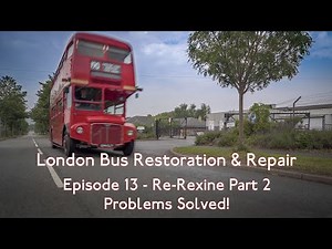 Ep13: AEC Routemaster London Bus Restoration - Refitting The Rexine (Pt2)