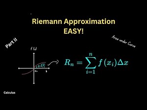 Riemann Sum | Area Under a Curve & Introduction to Integration - STEP-BY-STEP GUIDE - Calculus